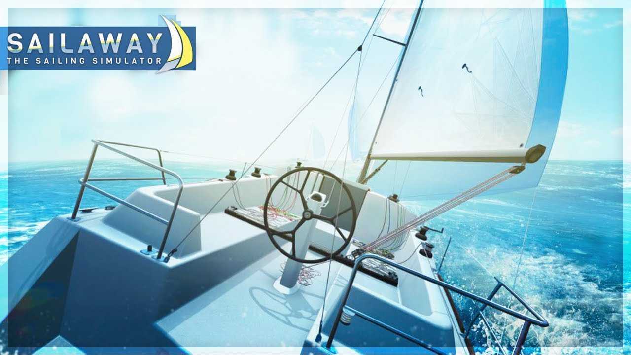 Sailaway the sailing simulator download - installgame