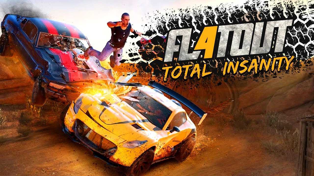 Flatout 4 total insanity системные требования - все о windows 10