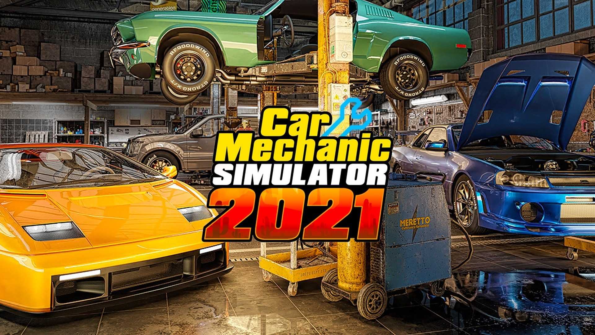 Car mechanic simulator 2021 версии. Car Mechanic Simulator 2021. Car Mechanic Simulator 2021 Волга. Cms car Mechanic Simulator 2021. СФК механик симулятор 2021.